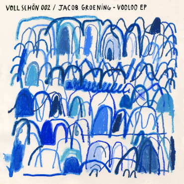 Jacob Groening – Vooloo EP